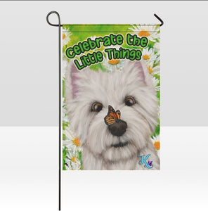 Celebrate the Little Things Westie Garden Flag