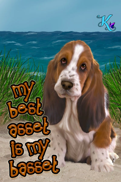 My Best Asset is my Basset Garden Flag