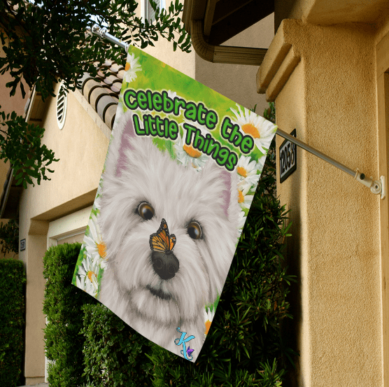 Celebrate the Little Things Westie Garden Flag